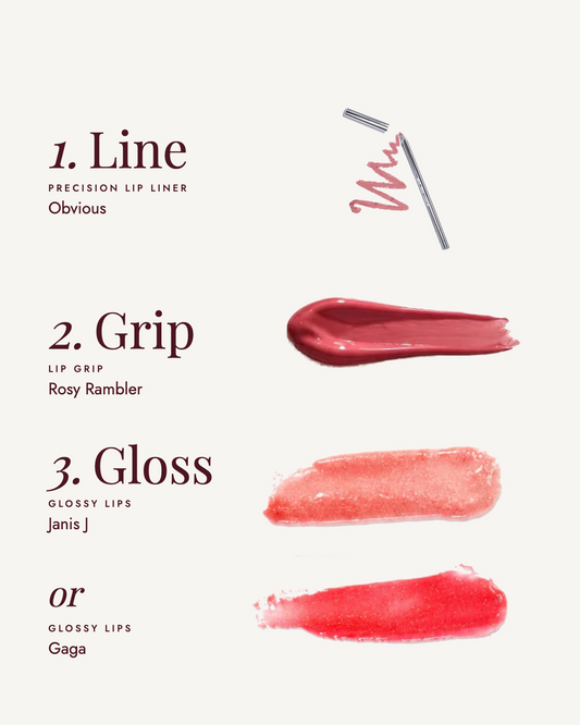 The Rosy Rambler Lip Trio: 1. Line with Obvious, 2. Grip with Rosy Rambler, 3. Gloss with Janis J or Gaga