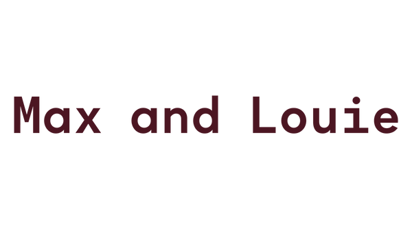 Max and Louie